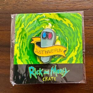 Adult Swim x Loot Crate Rick and Morty JUST HAVE FUN Pin